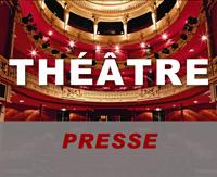 PRESSE THÉÂTRE